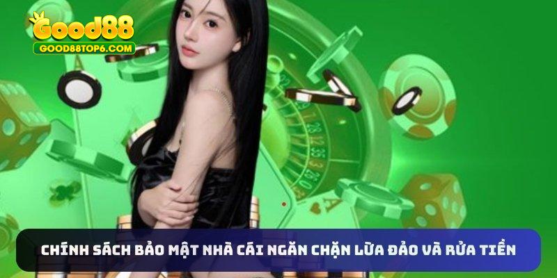 Chính sách bảo mật nhà cái ngăn chặn lừa đảo và rửa tiền