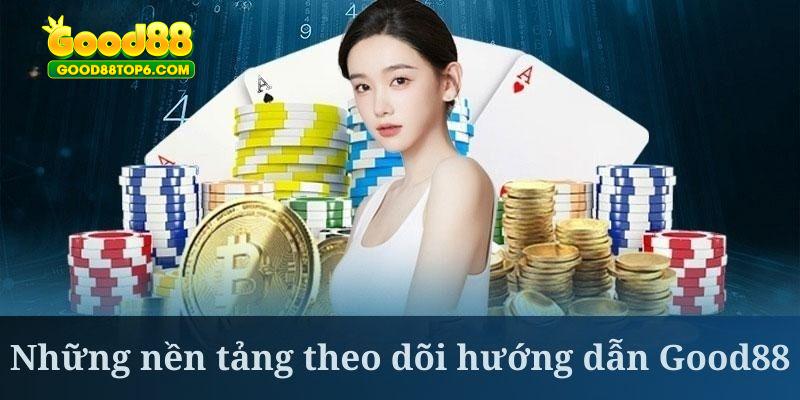 Hướng dẫn Good88 cũng được chia sẻ trên ứng dụng của nền tảng
