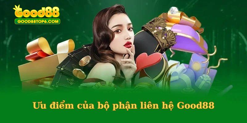 Hệ thống liên hệ của nhà cái có nhiều ưu điểm