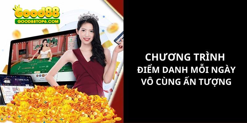 điểm danh mỗi ngày good88