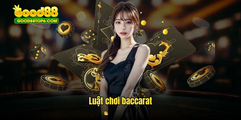 luật chơi baccarat